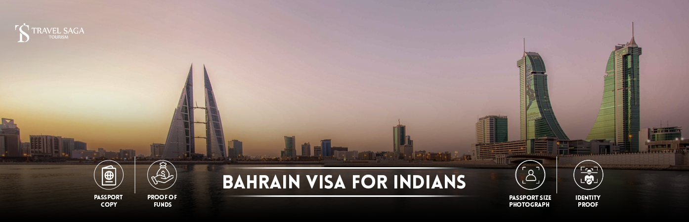 bahrain visa for indians | bahrain e visa for indians BT Banner by Travel Saga Tourism