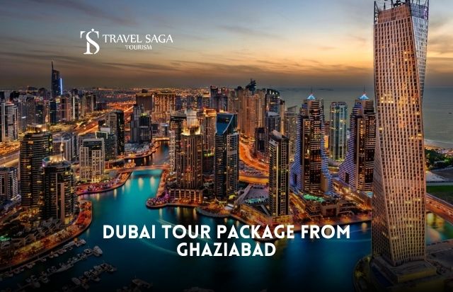 Dubai Tour Package from Ghaziabad 