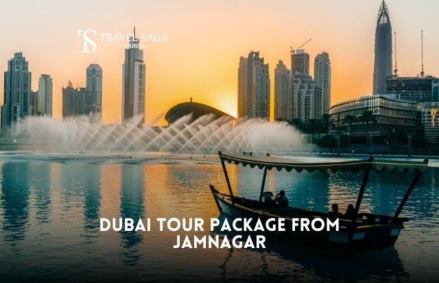 Dubai Tour Package from Jamnagar  