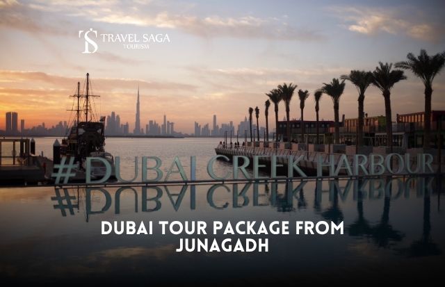 Dubai Tour Package from Junagadh