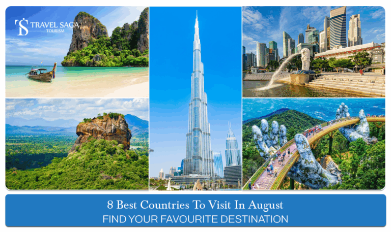 Best countries to visit in August, Top August travel destinations Blog Banner by Travel Saga Tourism