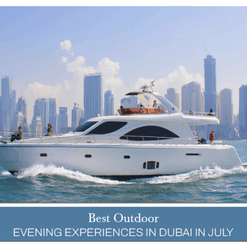 Dubai evening activities July | outdoor evening Dubai July Blog banner by Travel Saga Tourism