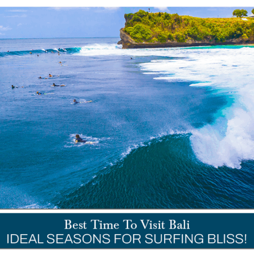 Best Time to Visit Bali, Season to Visit Bali Blog banner by Travel Saga Tourism