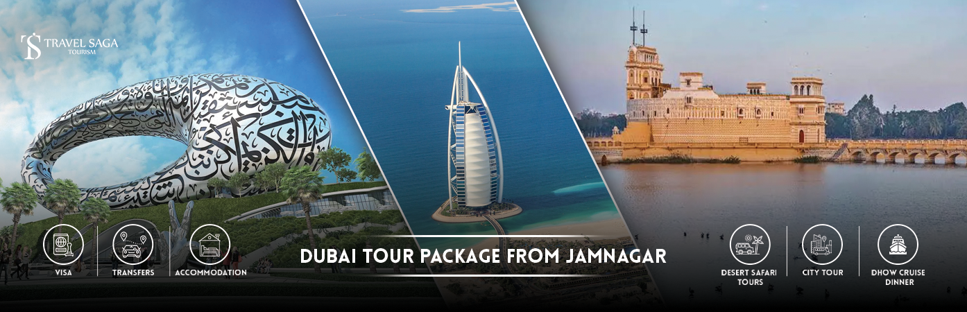 Dubai Tour Package from Jamnagar | dubai holiday packages from jamnagar BT Banner by Travel Saga Tourism