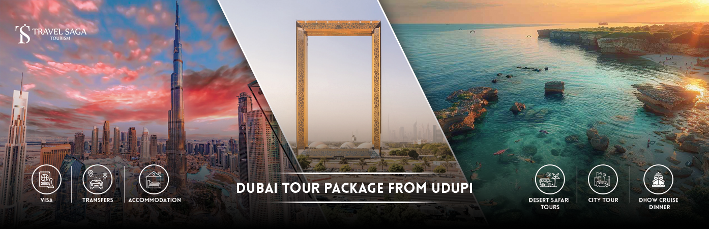 Dubai Tour Package from Udupi | dubai holiday packages from udupi BT Banner by Travel Saga Tourism