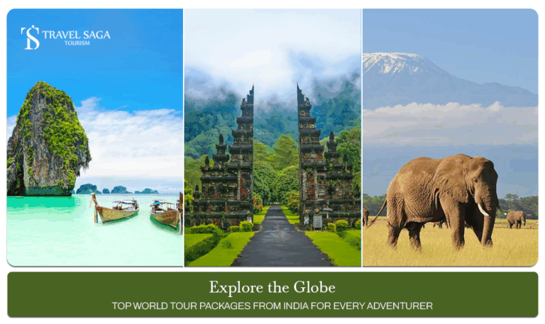 world tour packages from India,  International Tour Packages from India Blog banner by Travel Saga Tourism