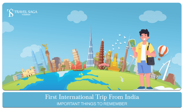 First international trip from India, International travel checklist India Blog banner by Travel Saga Tourism