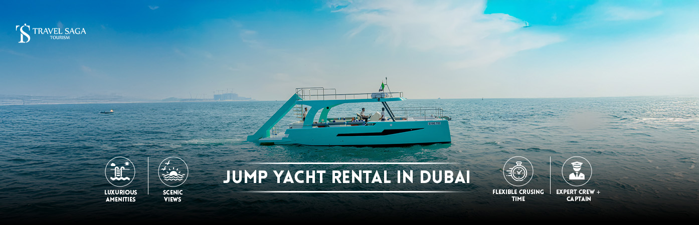 Jump Yacht Rental in Dubai | 40ft Yacht Rental Upto 12 People BT Banner by Travel Saga Tourism
