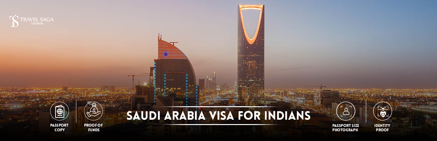 saudi arabia visa for indians | Saudi Arabia Visa for Indian Citizens BT Banner by Travel Saga Tourism