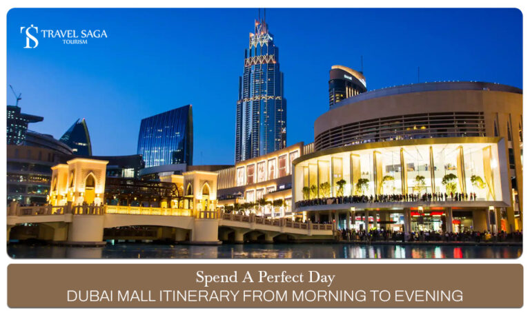 Dubai Mall itinerary, One day in Dubai Mall, Dubai Mall attractions Blog Banner by Travel Saga Tourism