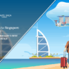 Dubai to Singapore travel, Dubai to Singapore flight Blog Banner by Travel Saga Tourism
