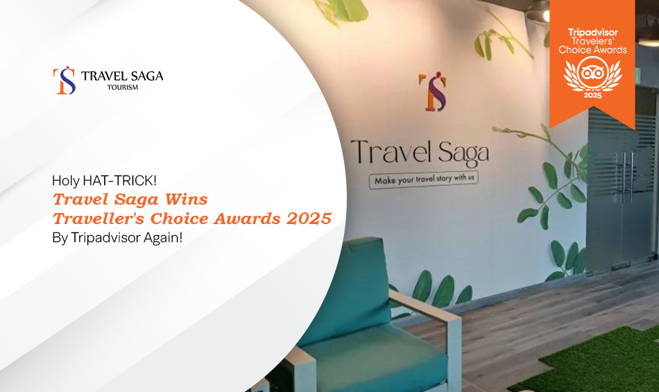 Travel Saga Traveller’s Choice Award, Travel Saga Tripadvisor award Blog Banner by Travel Saga Tourism