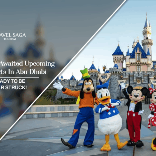 upcoming projects in Abu Dhabi, Abu Dhabi future projects Blog banner by Travel Saga Tourism