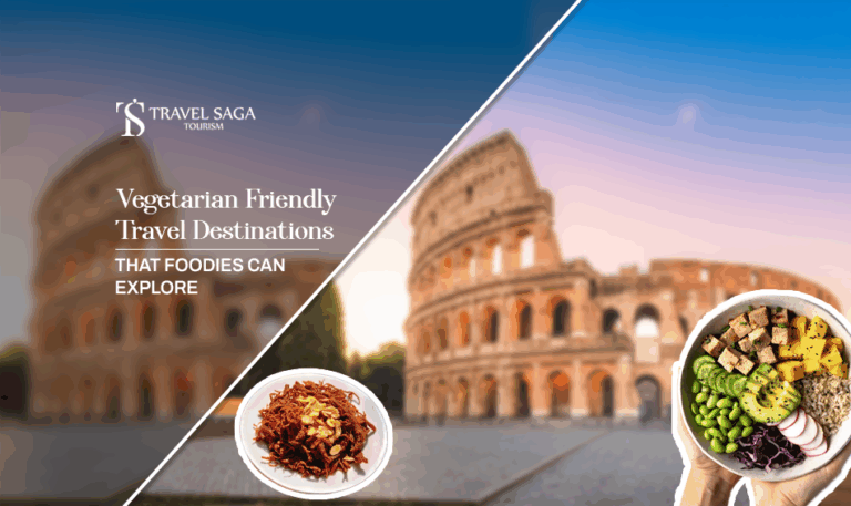best countries for vegetarian travellers, vegetarian friendly travel destinations Blog Banner by Travel Saga Tourism