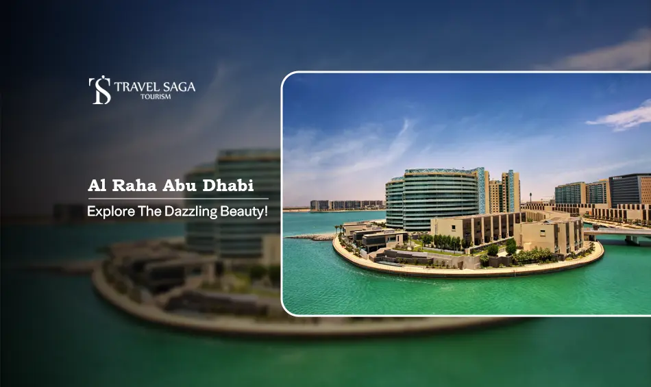 Al Raha Abu Dhabi | Al Raha Beach Abu Dhabi Blog Banner By Travel Saga Tourism