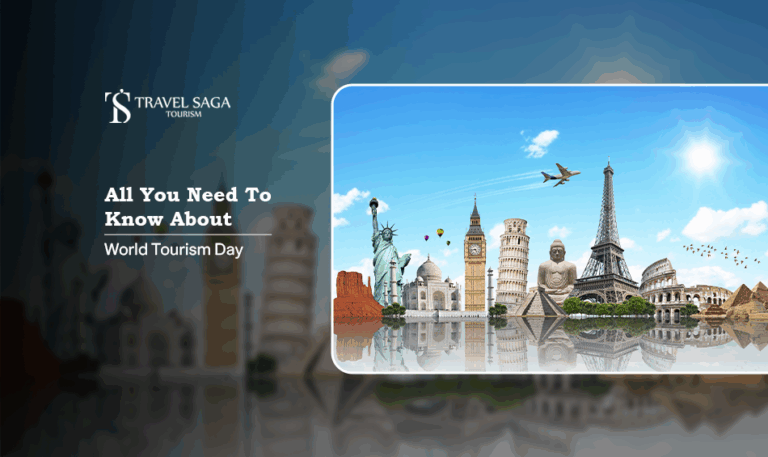 World Tourism Day celebration, World Tourism Day activities Blog Banner by Travel Saga Tourism