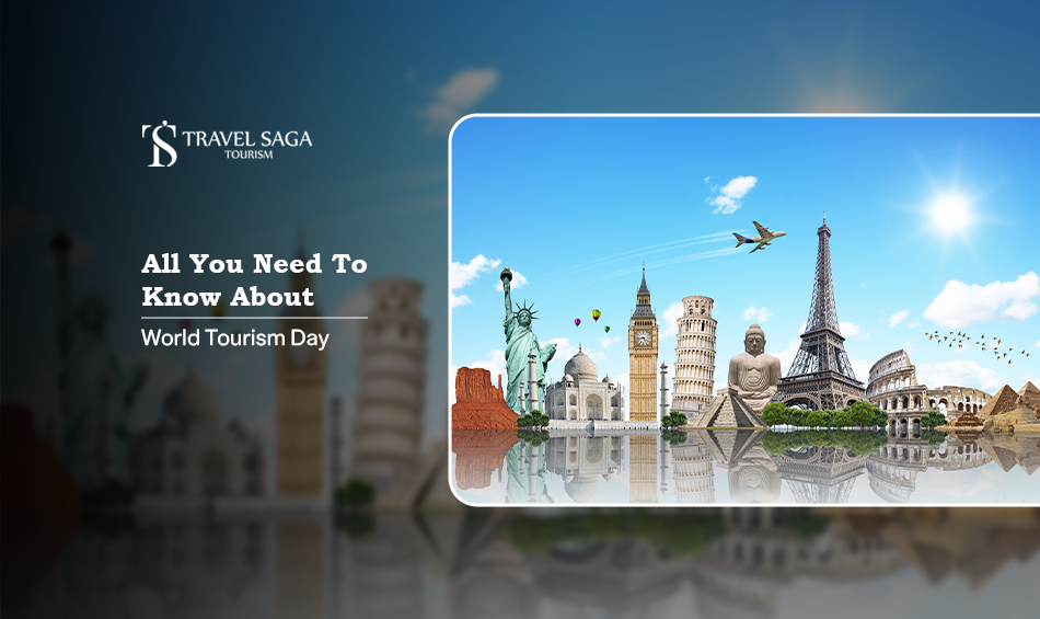 World Tourism Day celebration, World Tourism Day activities Blog Banner by Travel Saga Tourism