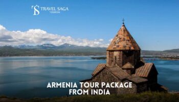 Armenia Tour Package From India