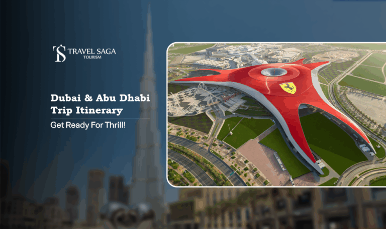 Dubai and Abu Dhabi trip itinerary | Dubai and Abu Dhabi sun and sand tour Blog Banner by Travel Saga Tourism