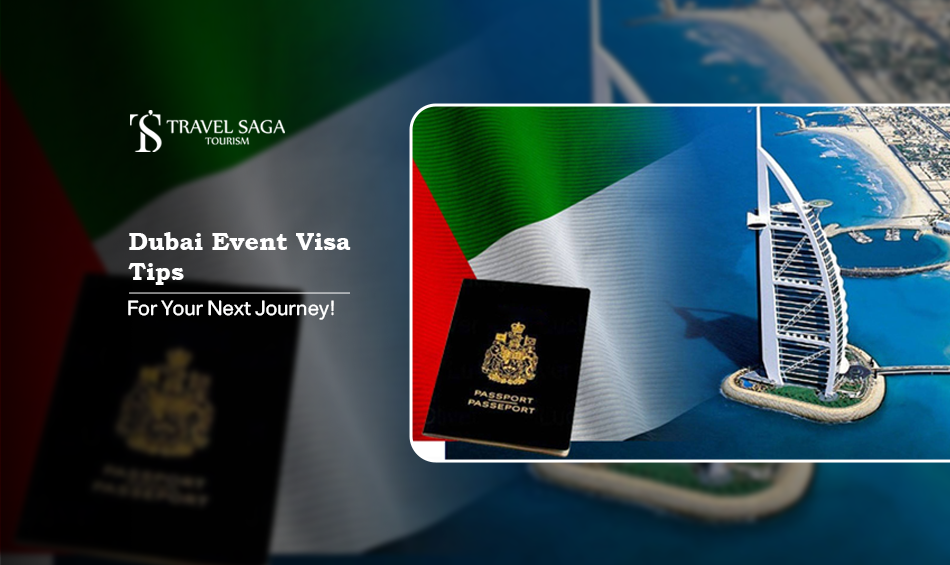 Dubai event visa tips, | Dubai visa guide Blog Banner By Travel Saga Tourism