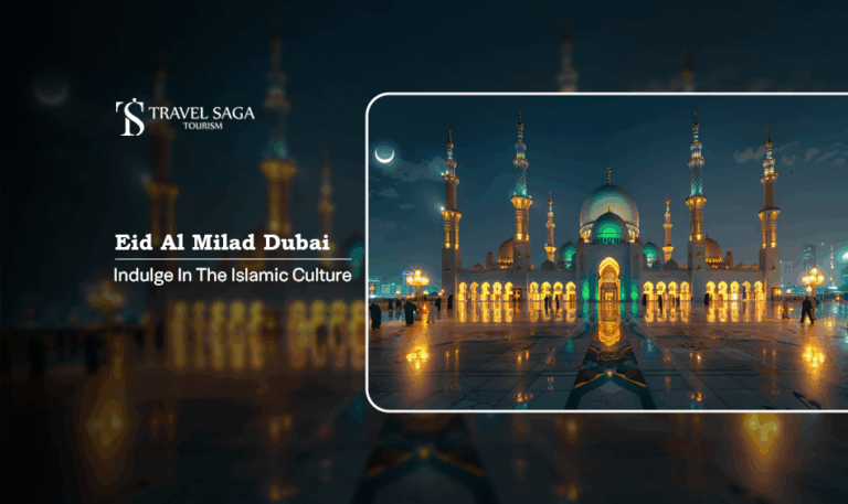 Eid Al Milad Dubai, Eid Al Milad celebration Dubai Blog Banner by Travel Saga Tourism