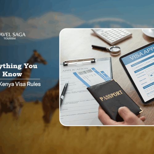 Kenya visa rules, Kenya visa requirements Blog Banner by Travel Saga Tourism