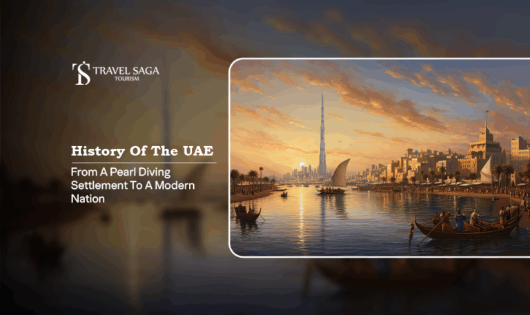 History of the UAE | United Arab Emirates history Blog Banner by Travel Saga Tourism