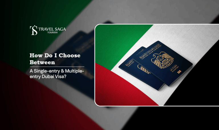 single-entry and multiple-entry Dubai visa | Single entry Dubai Visa Blog Banner by Travel Saga Tourism