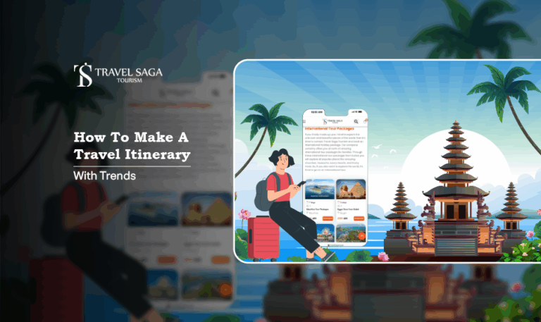 travel trends of 2025 | international tour packages Blog Banner by Travel Saga Tourism