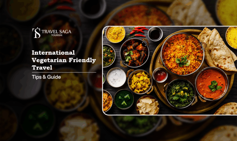 international vegetarian travel guide, vegetarian travel tips abroad Blog banner by Travel Saga Tourism