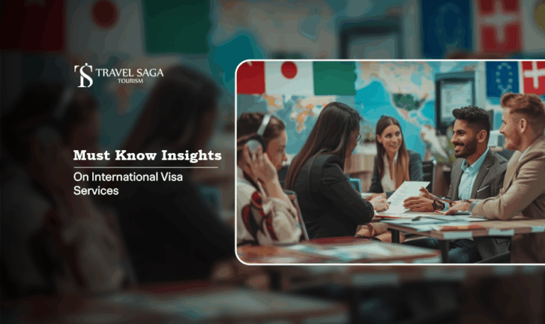 international visa services, global visa assistance Blog Banner by Travel Saga Tourism