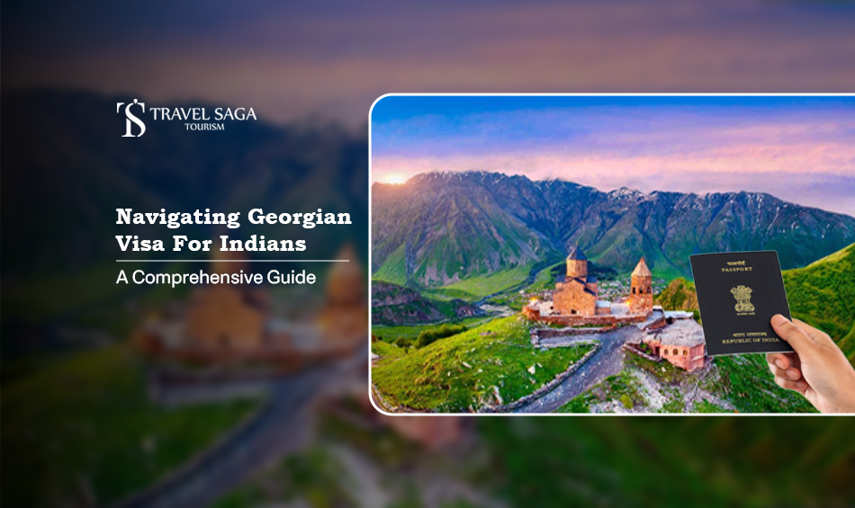 Georgia Visa for Indians | apply for Georgia visa from India Blog Banner By Travel Saga Tourism