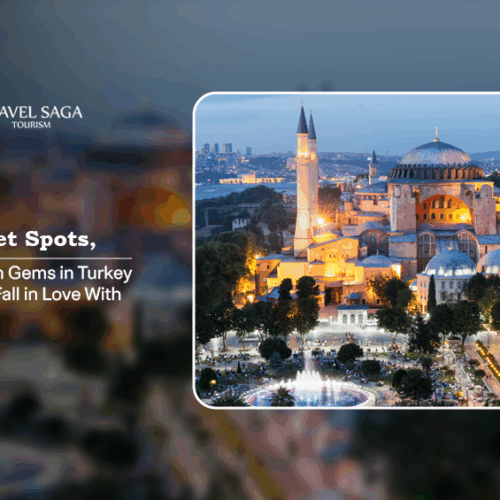 Hidden Gems in Turkey | Places to visit in Turkey Blog Banner by Travel Saga Tourism
