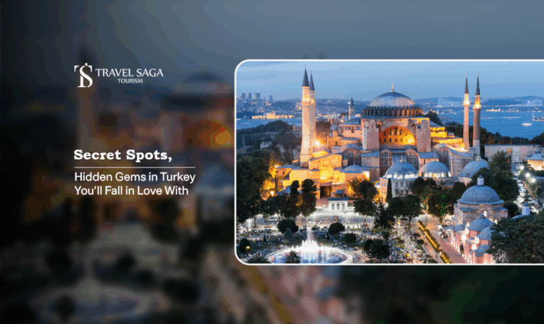 Hidden Gems in Turkey | Places to visit in Turkey Blog Banner by Travel Saga Tourism