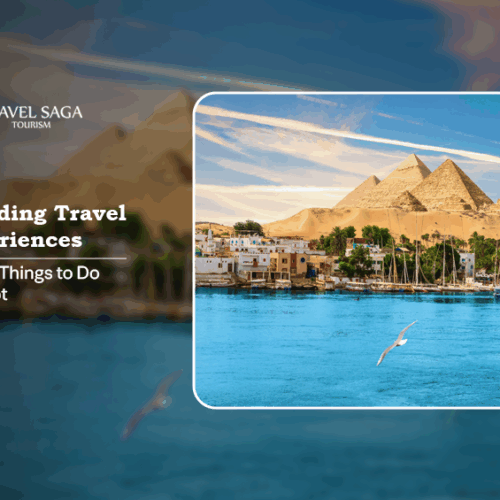 things to do in Egypt, Egypt tourist attractions Blog Banner by Travel Saga Tourism