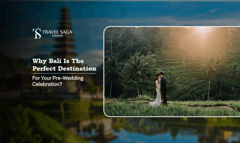 Bali pre-wedding destination | pre-wedding in Bali Blog banner by Travel Saga Tourism