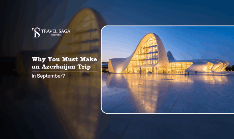Azerbaijan trip in September, Azerbaijan weather in September Blog Banner by Travel Saga Tourism