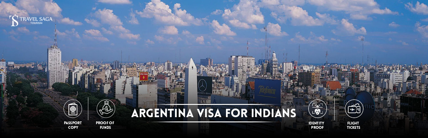 Argentina visa for Indians | Argentina visa from India BT Banner By Travel Saga Tourism