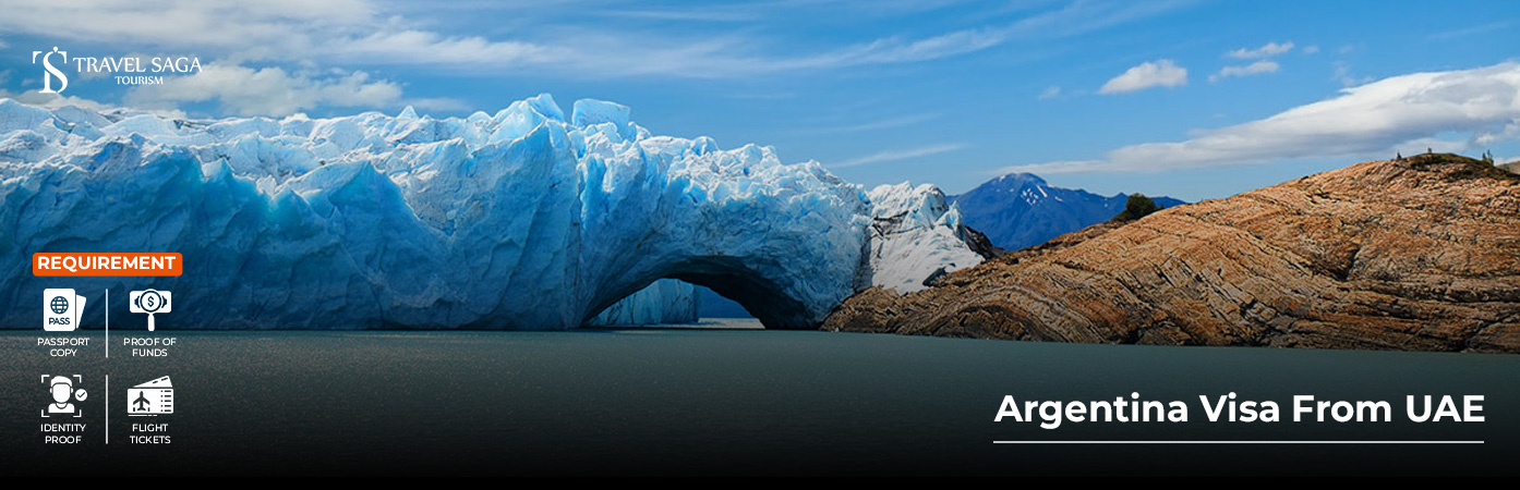 Argentina visa from UAE BT Banner by Travel Saga Tourism