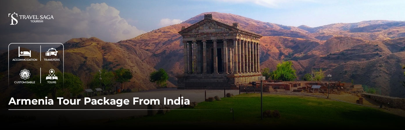 Armenia Tour Package From India BT Banner by Travel Saga Tourism