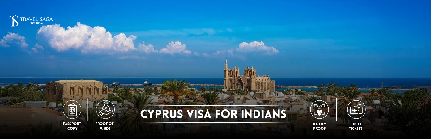 Cyprus Visa for Indians | Cyprus visa requirements for Indians Bt Banner By Travel Saga Tourism