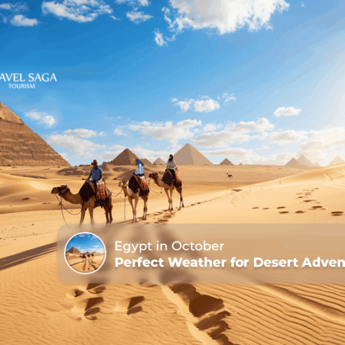 Egypt in October | Egypt October weather Blog Banner by Travel Saga Tourism