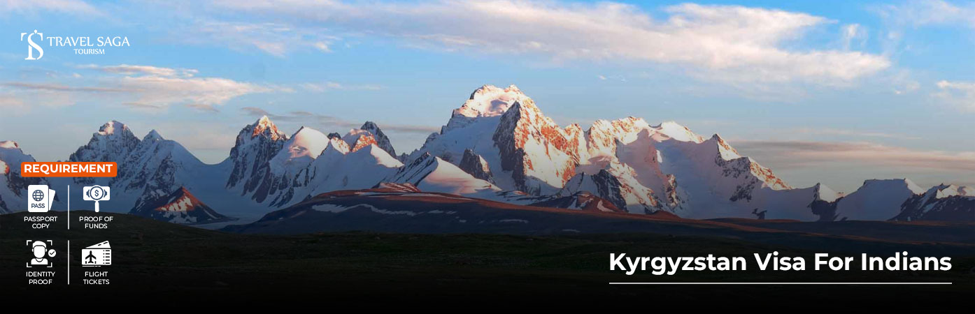 Kyrgyzstan Visa For Indians BT Banner by Travel Saga Tourism