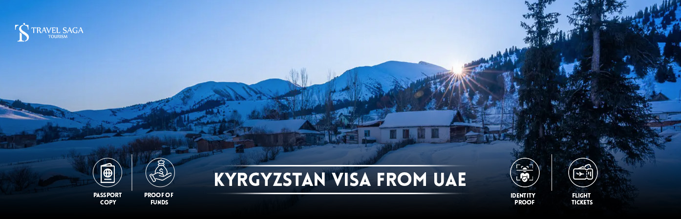 Kyrgyzstan visa from UAE | Kyrgyzstan visa For UAE residents BT Banner By Travel Saga Tourism