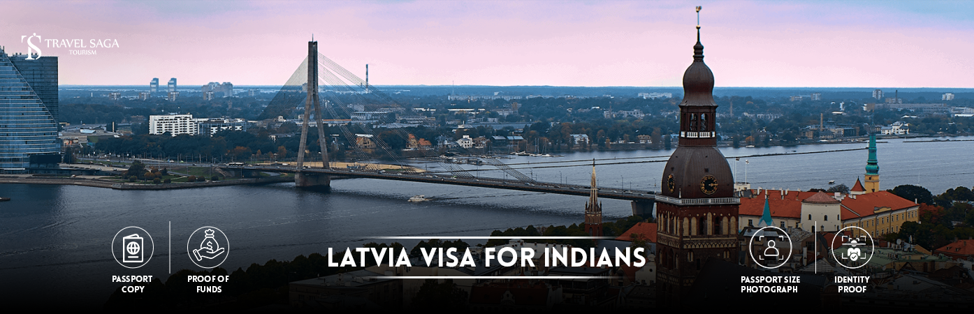Latvia Visa for Indians | Latvia Tourist Visa from India BT Banner by Travel Saga Tourism