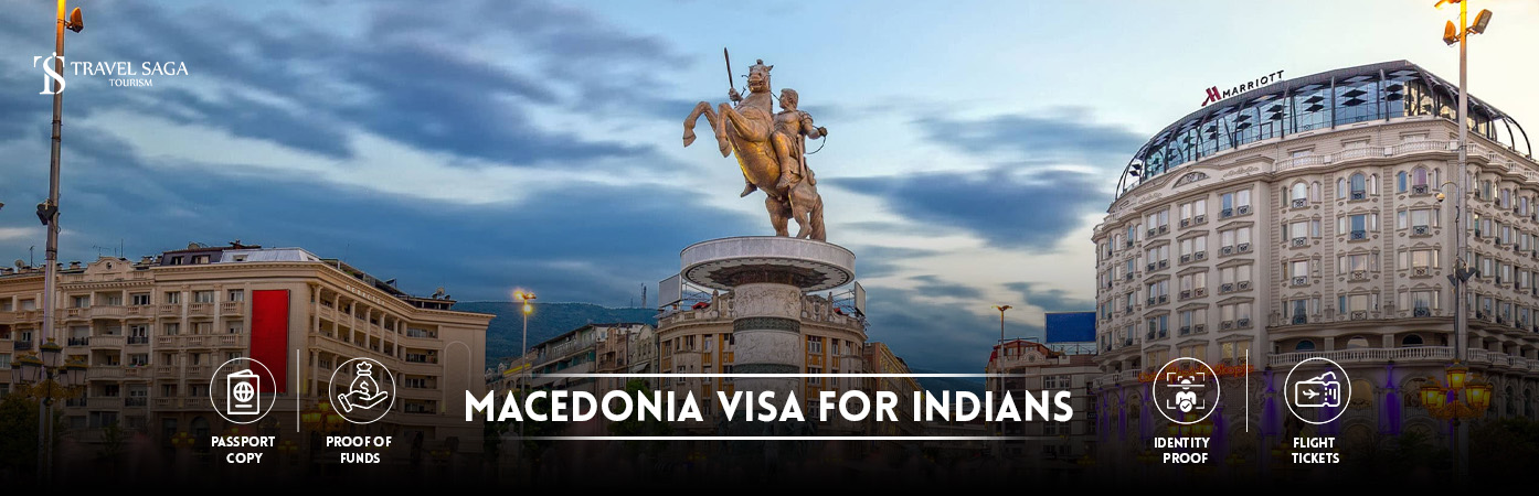 Macedonia visa for Indians | Macedonia visa From India BT Banner By Travel Saga Tourism