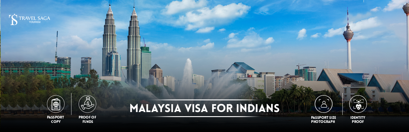 Malaysia Visa for Indians | malaysia visa from india BT Banner by Travel Saga Tourism
