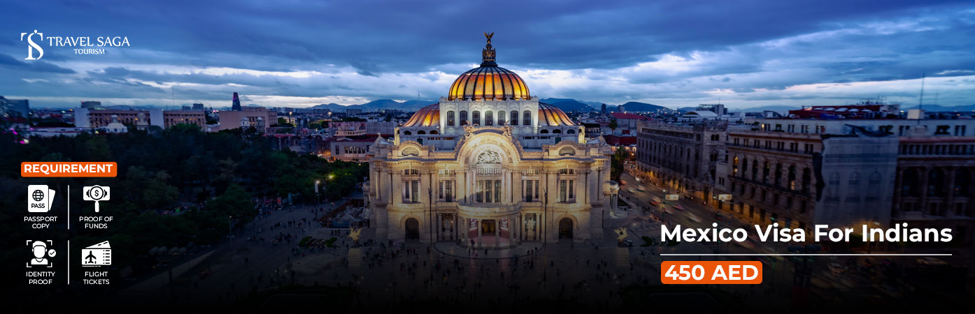 Mexico Visa For Indians BT Banner by Travel Saga Tourism