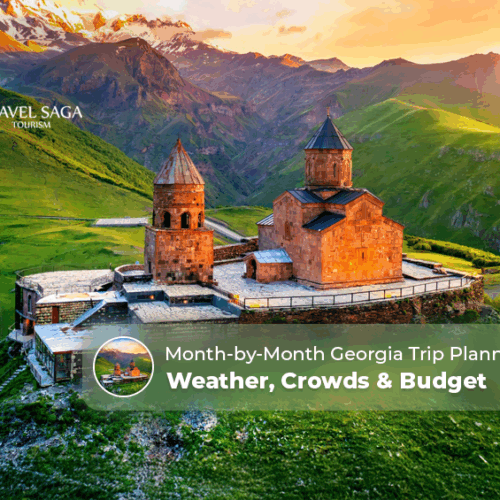 Georgia travel by month, Best time to visit Georgia Blog Banner by Travel Saga Tourism