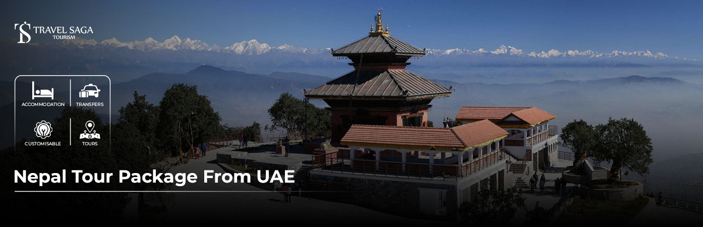 Nepal Tour Package From UAE BT Banner by Travel Saga Tourism